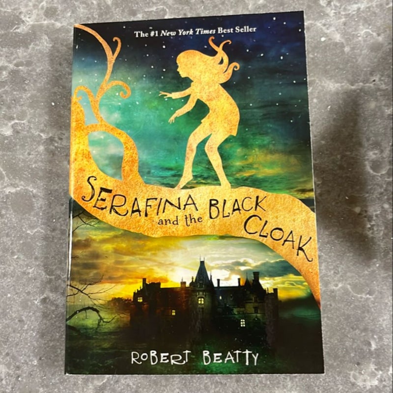 Serafina and the Black Cloak (the Serafina Series Book 1)