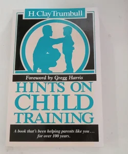 Hints on Child Training