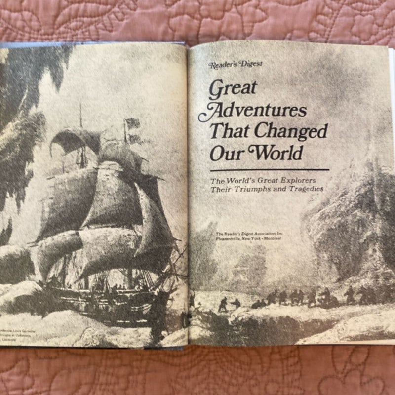 Great Adventures That Changed Our World