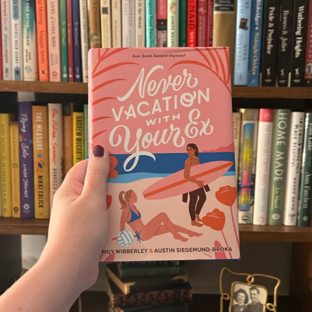 Never Vacation with Your Ex