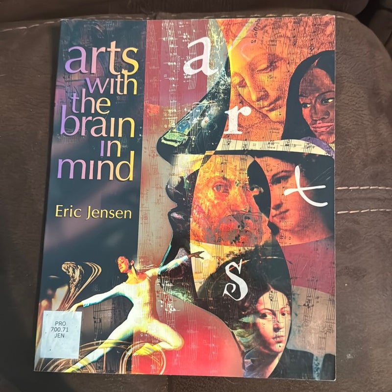 Arts with the Brain in Mind