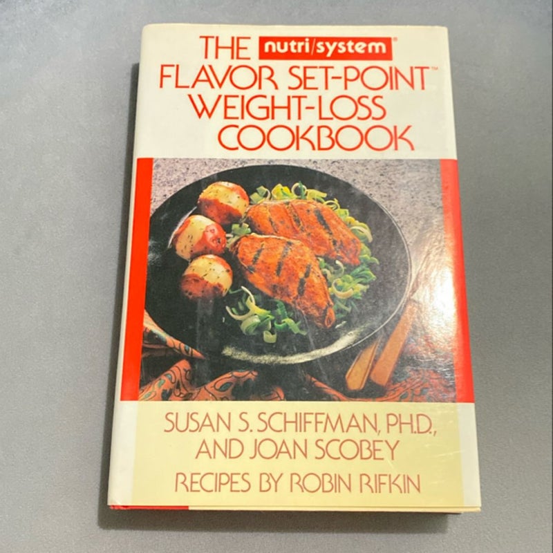 The Nutri-System Flavor Set Point Weight Loss Cookbook