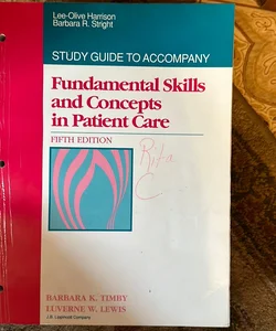 Workbook for Fundamental Skills and Concepts in Patient Care