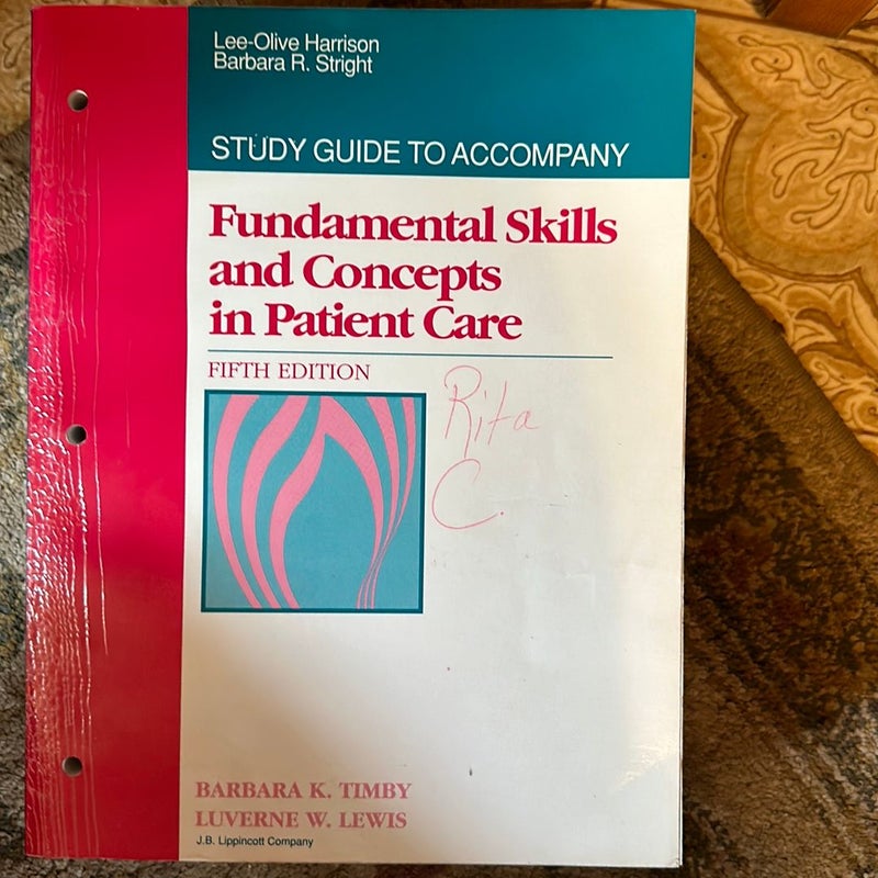 Workbook for Fundamental Skills and Concepts in Patient Care