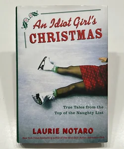 An Idiot Girl's Christmas