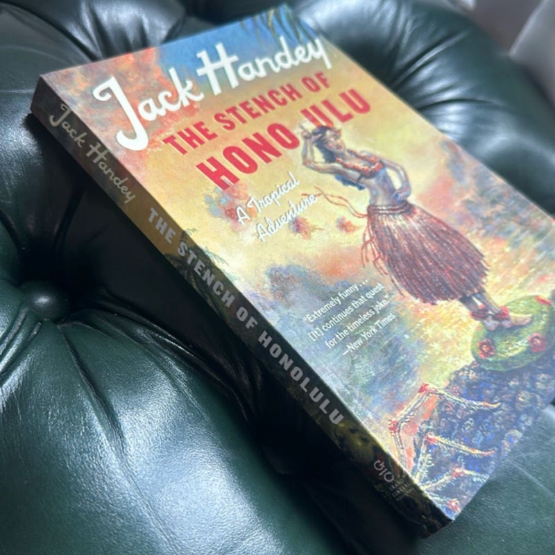 The Stench of Honolulu
