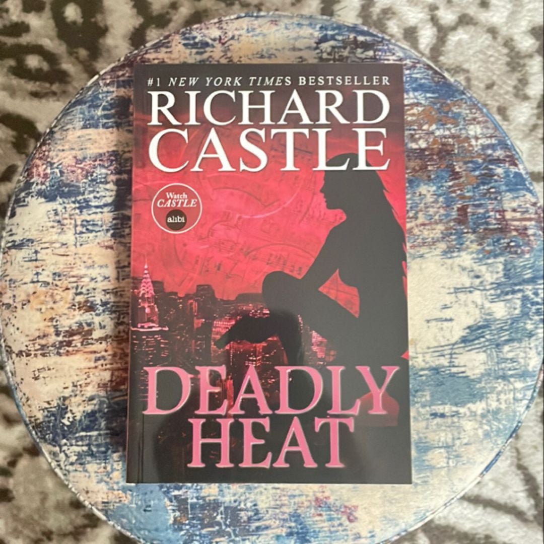 Nikki Heat Book Five - Deadly Heat: (Castle)