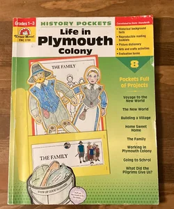 Life Plymouth Colony Grade 1-3
