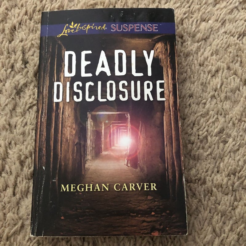 Deadly Disclosure