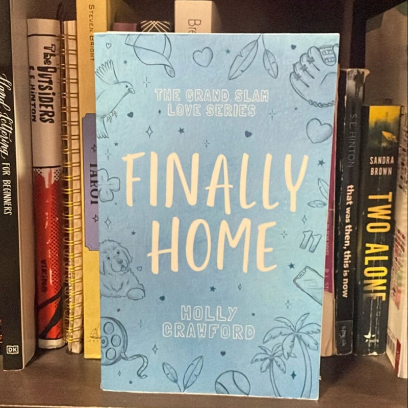 Finally Home 