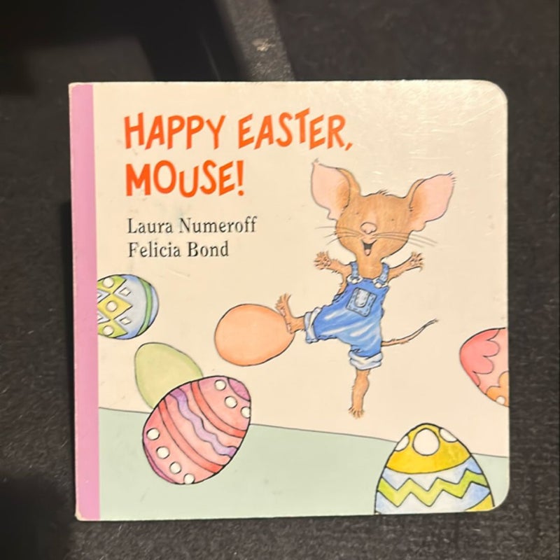 Happy Easter, Mouse!