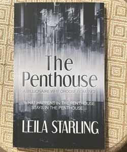 The Penthouse: a Why Choose Billionaire Romance