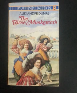 The Three Musketeers  / Puffin Classics