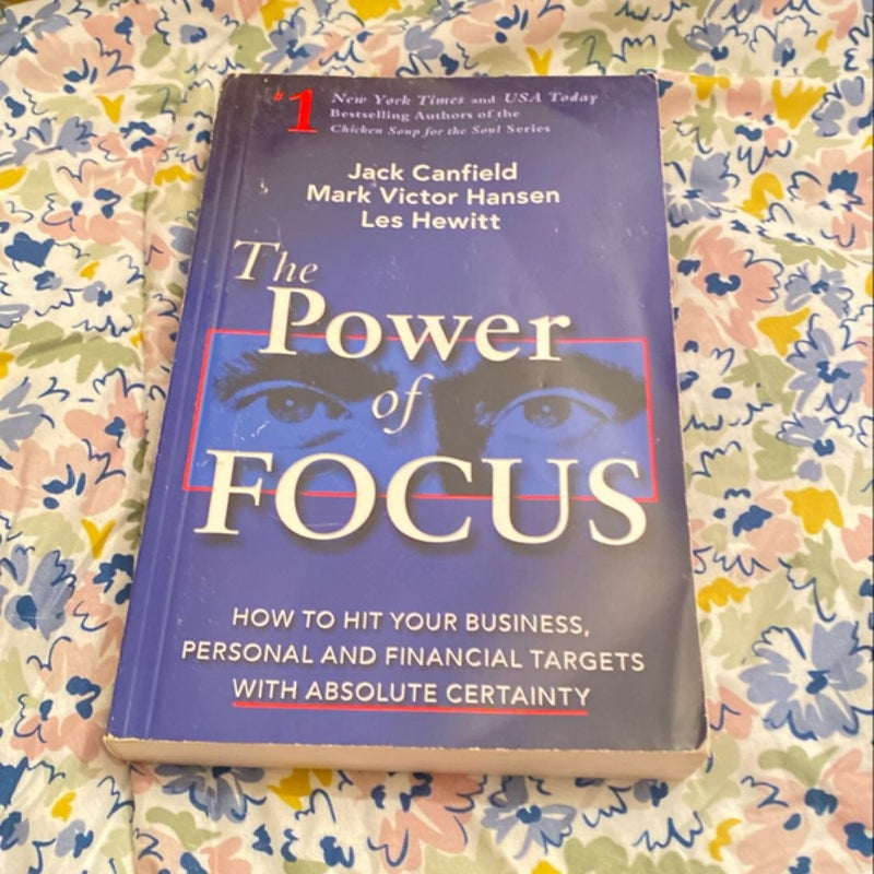 The Power of Focus