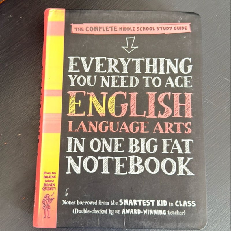 Everything You Need to Ace English Language Arts in One Big Fat Notebook