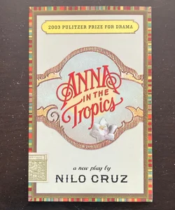 Anna in the Tropics (TCG Edition)