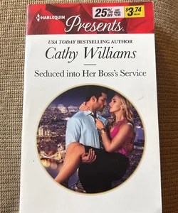 Seduced into Her Boss's Service