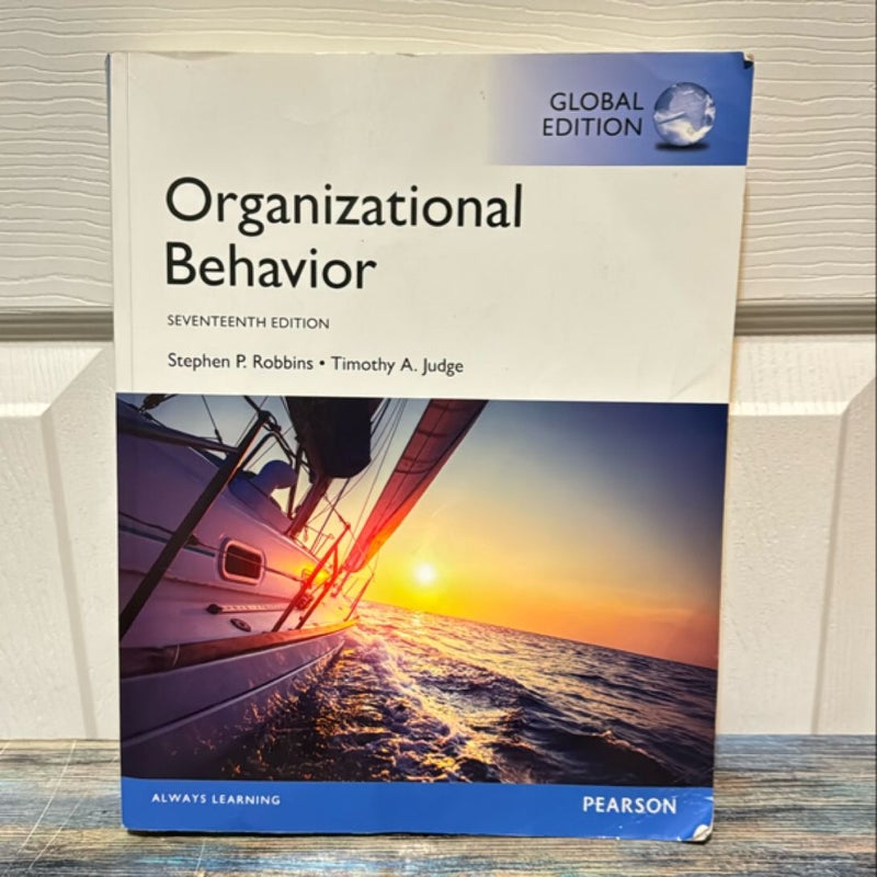 Organizational Behavior, Global Edition