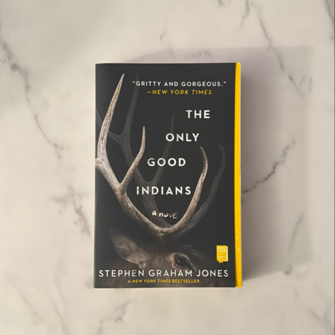 The Only Good Indians