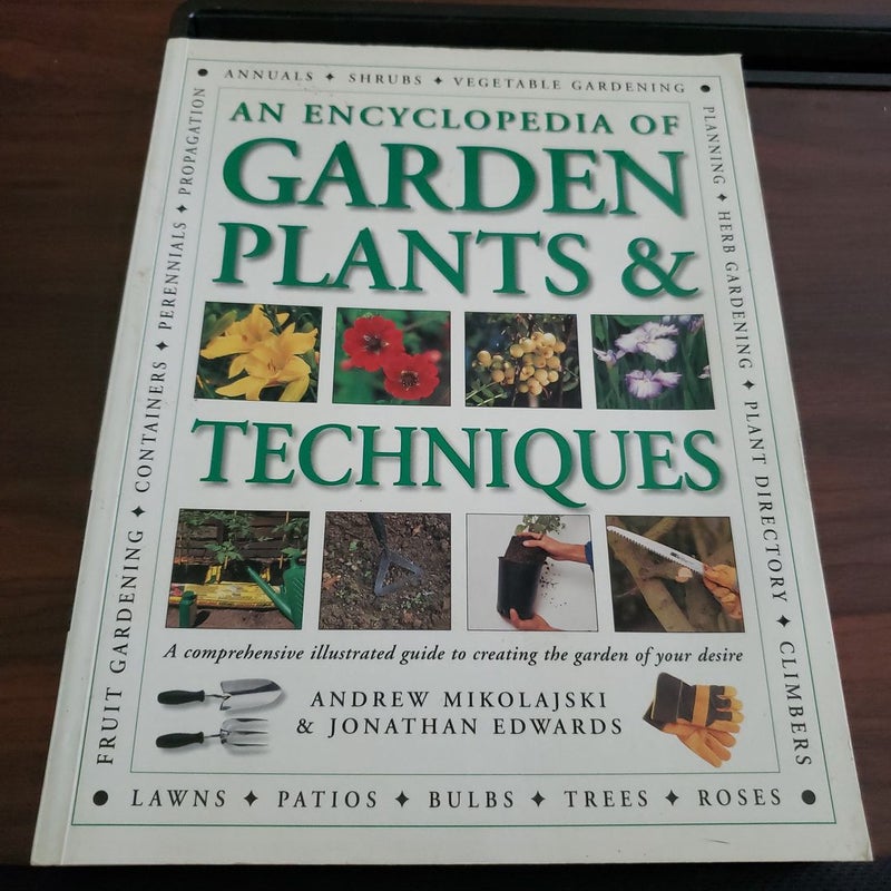 An Encyclopedia of Garden Plants