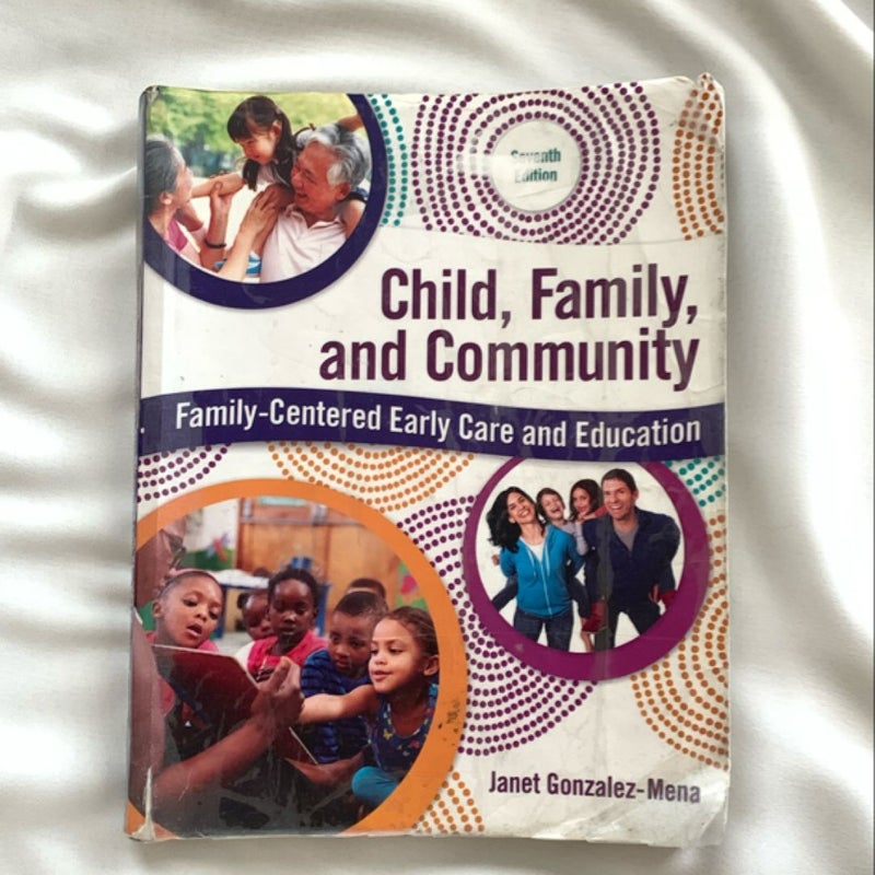 Child, Family, and Community