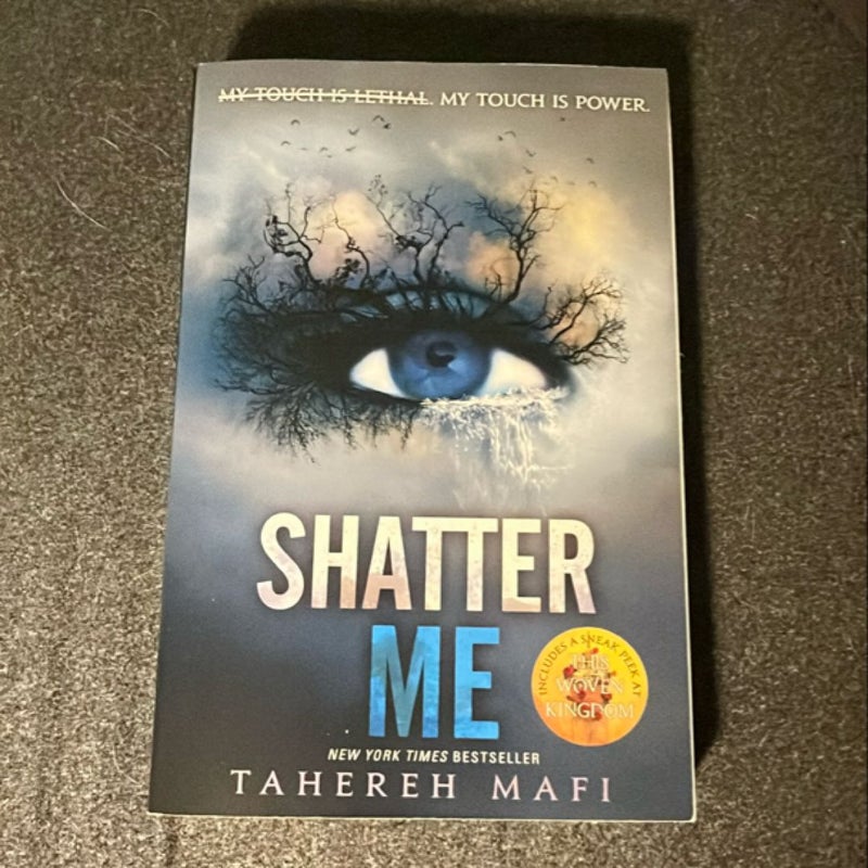 Shatter Me