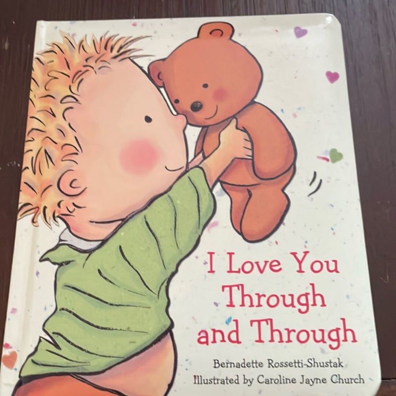 I Love You Through and Through