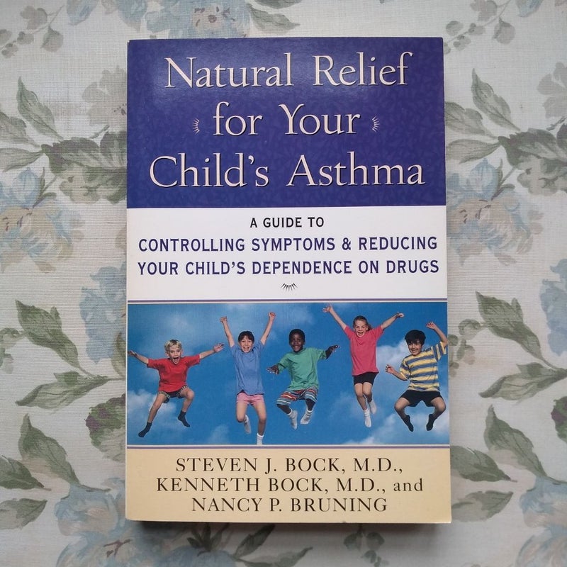 Natural Relief for Your Child's Asthma