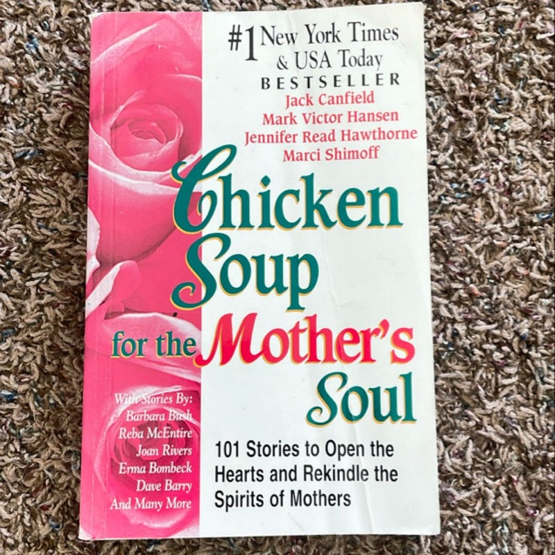 Chicken Soup for the Mother's Soul