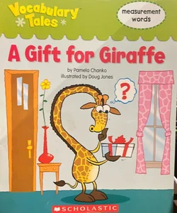 A Gift for Giraffe