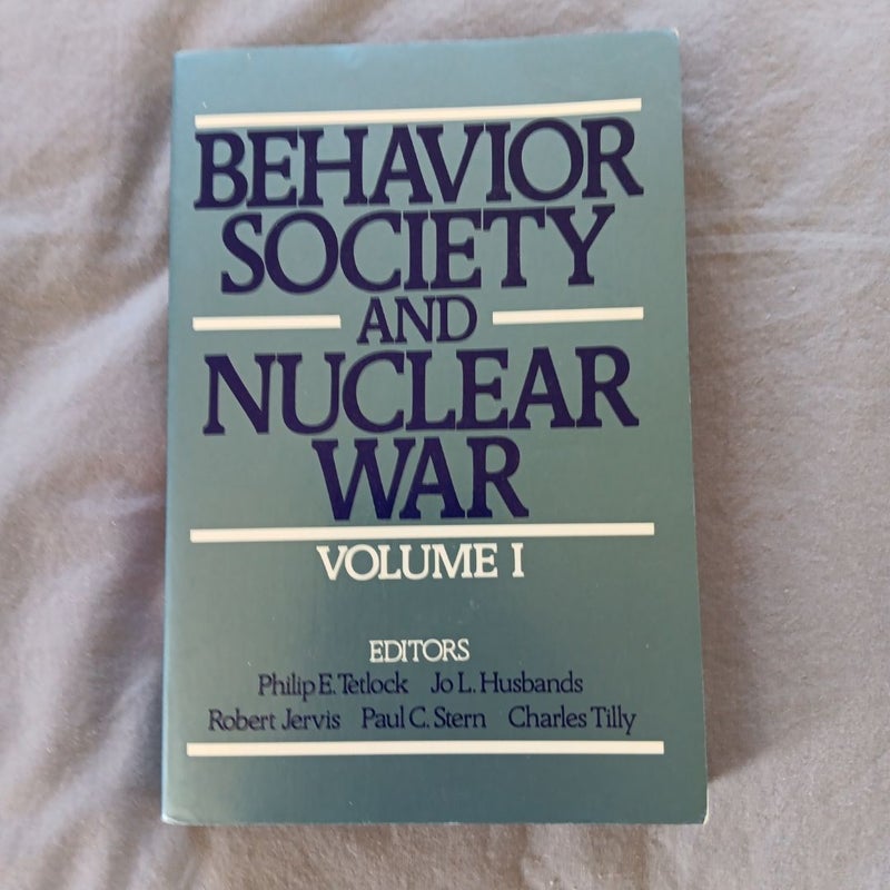 Behavior, Society, and Nuclear War