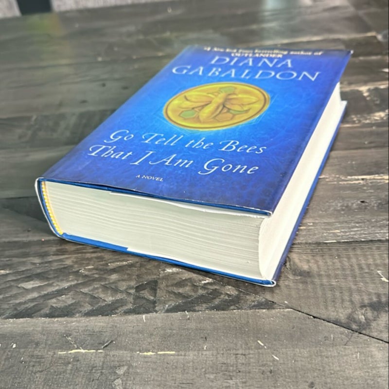 Go Tell the Bees That I Am Gone (true 1st edition 1st printing)