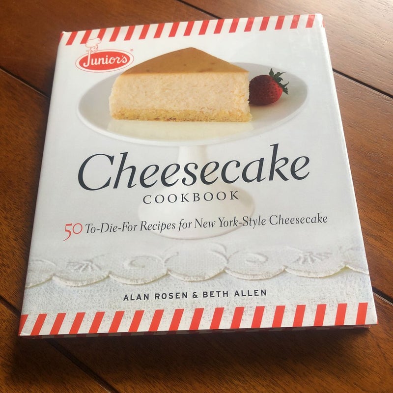 Junior's Cheesecake Cookbook