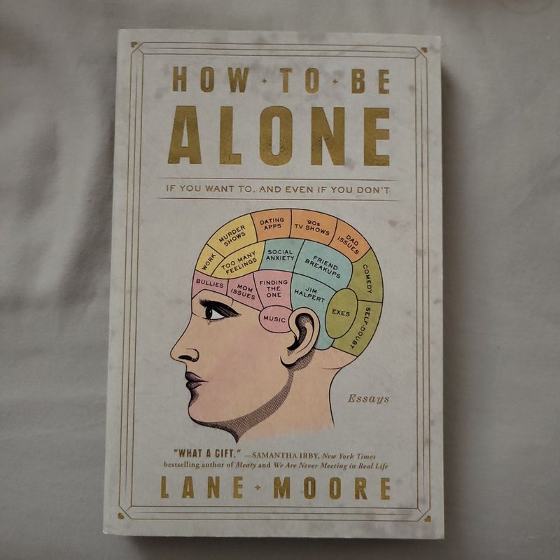 How to Be Alone