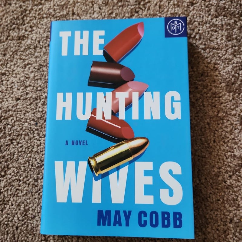 The Hunting Wives