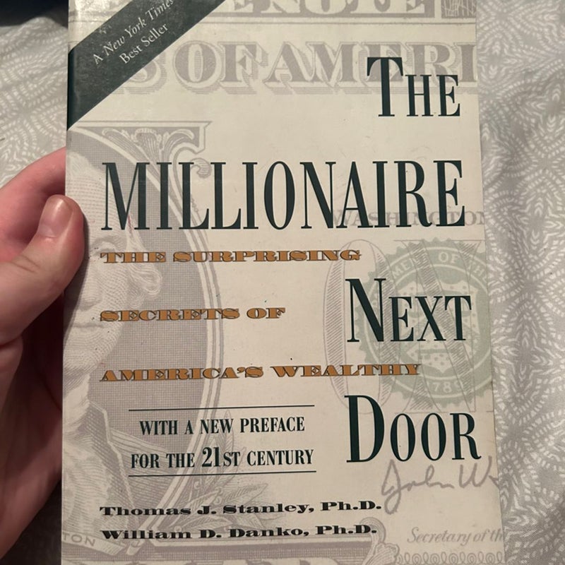 The Millionaire Next Door by Thomas J. Stanley; William D. Danko, Paperback