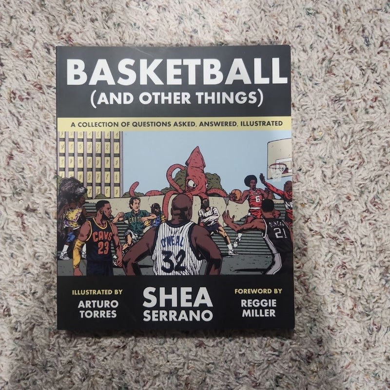 Basketball (and Other Things)