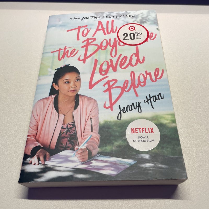 To All the Boys I've Loved Before