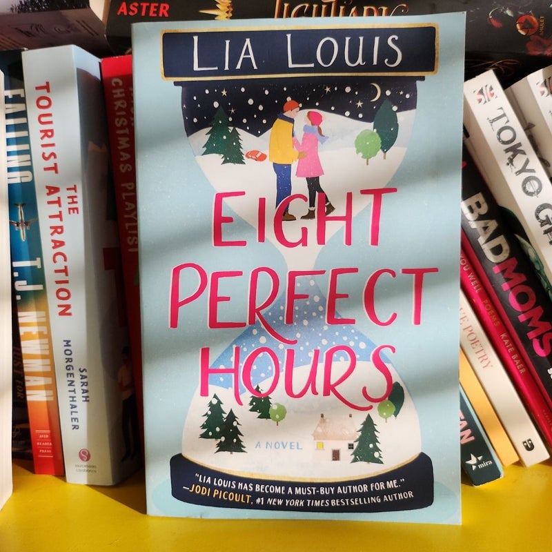 Eight Perfect Hours