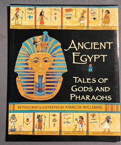 Ancient Egypt: Tales of Gods and Pharaohs