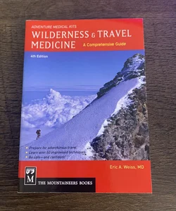 Wilderness & Travel Medicine