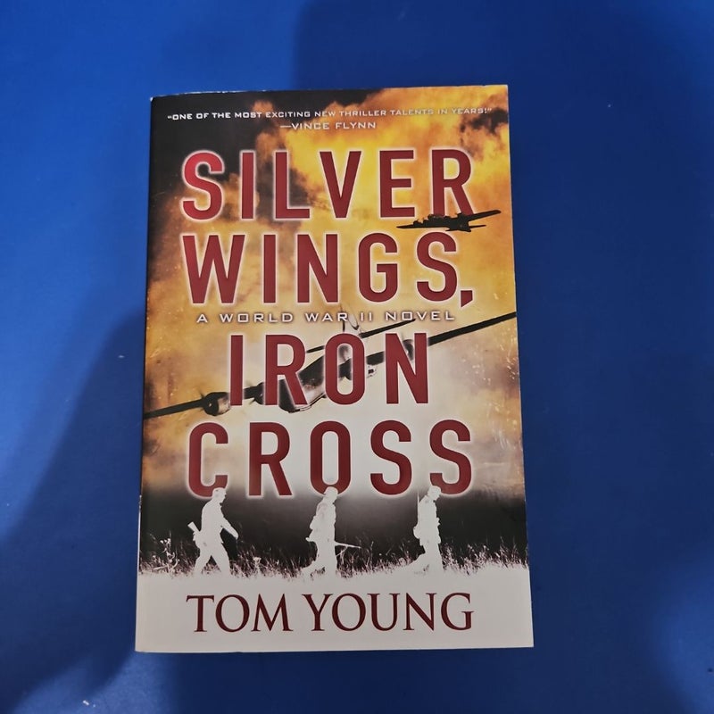 Silver Wings, Iron Cross
