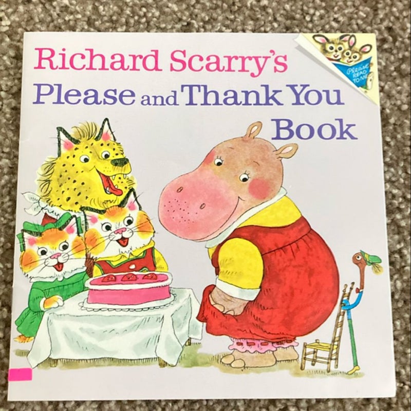 Richard Scarry's Please and Thank You Book