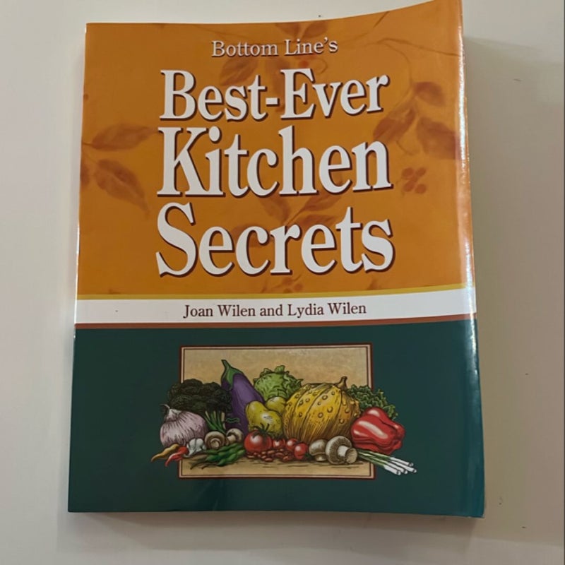 Best-Ever Kitchen Secrets