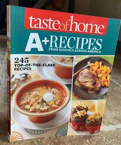 Taste of Home a+ Recipes from Schools Across America