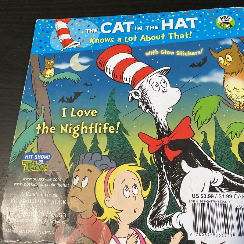 I Love the Nightlife! (Dr. Seuss/Cat in the Hat)
