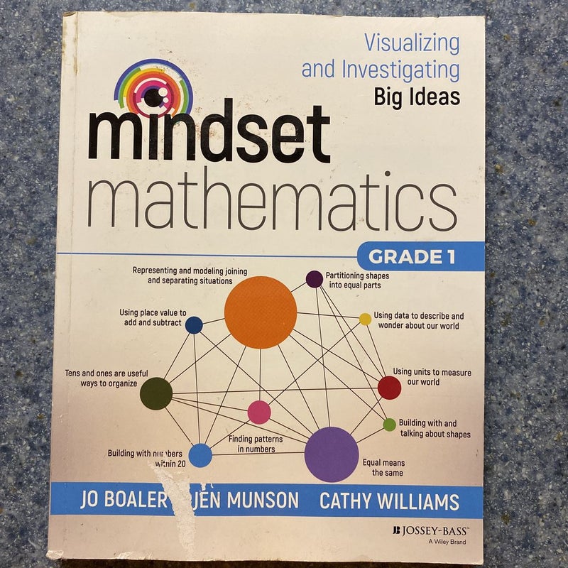 Mindset Mathematics: Visualizing and Investigating Big Ideas, Grade 1