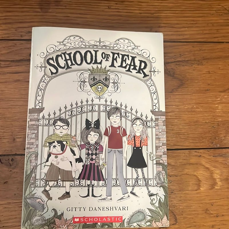 School Of Fear 