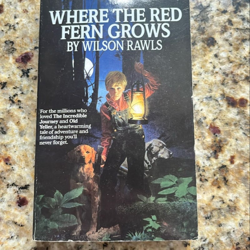 Where the Red Fern Grows