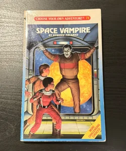 Choose Your Own Adventure #71 Space Vampire